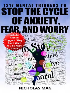 cover image of 1217 Mental Triggers to Stop the Cycle of Anxiety, Fear, and Worry